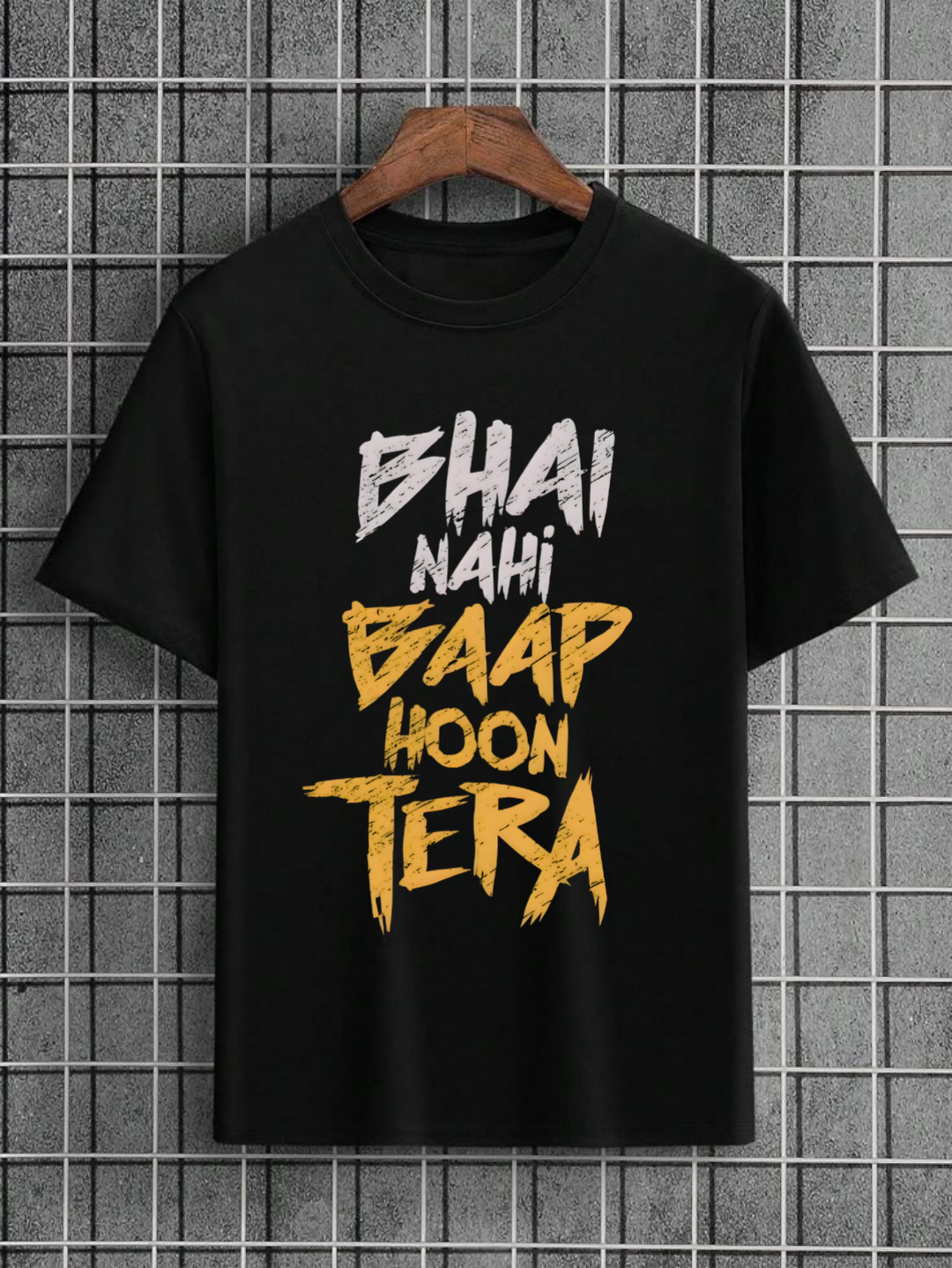 Bhai Nahi-Baap Hu Me Tera – Premium T-Shirt